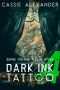 [Dark Ink Tattoo 04] • Episode 4